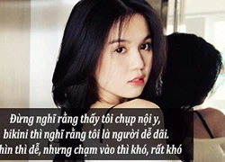 Ngọc Trinh: Đừng nghĩ tôi là người dễ dãi