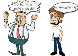 Ông chồng tức giận vì vợ sinh đôi