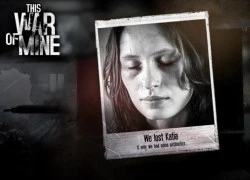 This War of Mine hào phóng tặng key cho người chơi crack