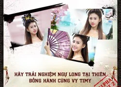 Gặp gỡ một trong năm công chúa của Ngự Long Tại Thiên