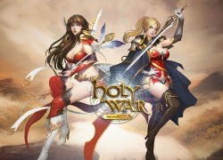 Holy War: QTE sinh ra là để dành cho game thủ lão luyện