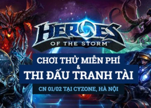 Cơ hội trải nghiệm Heroes of the Storm miễn phí cho game thủ Hà Nội