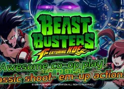 BEAST BUSTERS featuring KOF - Sự kết hợp hoàn hảo của huyền thoại