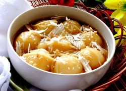 [Chế biến] - Chè trôi nước thơm lừng ngày lạnh