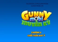 Truyện Tranh Gunny Mobi Truyền Kỳ Kỳ 3