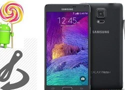 Vì sao Galaxy Note 4 chưa được lên Android 5.0 Lollipop?