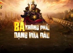 Bá Thiên Hạ "không phải dạng vừa đâu"