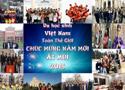 Cảm động clip chúc Tết Ất Mùi của du học sinh Việt toàn thế giới