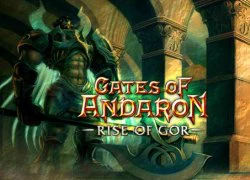 Đánh giá Gates of Andaron - Game nhập vai cho game thủ hoài cổ