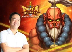 DoTa Truyền Kỳ: CEO Lê Hồng Minh lồng tiếng cho tướng mới Yurnero