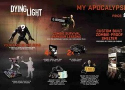 Dying Light gây sốc với bản đặc biệt giá 8 tỷ