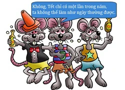 Tết không thể giống ngày thường