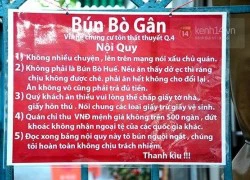 Bảng nội quy của quán bún bò gân độc đáo nhất Sài Gòn bị tịch thu