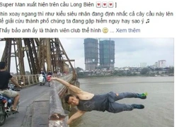 Chàng trai đu mình trên thành cầu Long Biên gây xôn xao