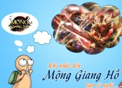 'Mộng Giang Hồ'... cụm từ gây tò mò với 1001 cách hiểu