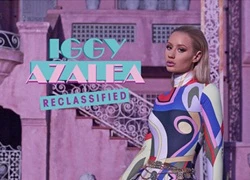 Rapper nóng bỏng Iggy Azalea phát hành MV tự đạo diễn