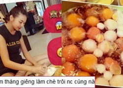 Thanh Hằng trổ tài vào bếp làm chè trôi nước