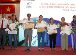 Vinh danh những người sẵn sàng sẻ chia sự sống