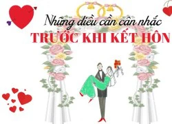 6 điều phải cân nhắc trước khi kết hôn