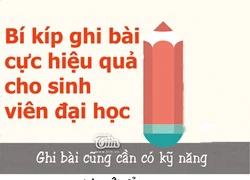 Infographic: Bí kíp ghi chép hiệu quả cho sinh viên đại học