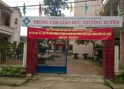 Phát giác thêm nhiều sai phạm lớn tại Trung tâm GDTX Yên Định