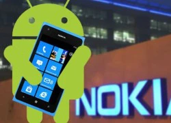 Sếp Nokia xác nhận sẽ ra smartphone Android vào năm 2016