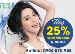 Tiết kiệm 25% khi nâng mũi S-line tại Thu Cúc