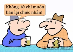 Bán lại nhẫn cho tình địch