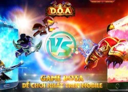 D.O.A Game chiến thuật Dota &#8220;ảo diệu&#8221; tung landing, ấn định 20/05 ra mắt