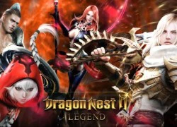 Dragon Nest II: Legend hé lộ, game thủ tiếp tục được săn rồng trên mobile