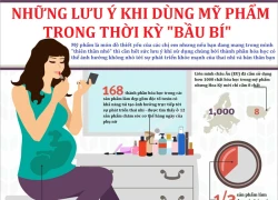 Lưu ý quan trọng cho mẹ bầu dùng mỹ phẩm khi mang thai