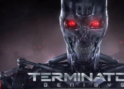 Terminator Genisys: Revolution Kẻ hủy diệt 'tấn công' Google Play