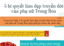 5 bí quyết làm đẹp truyền đời của phụ nữ Trung Hoa