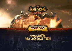 Bạo Phong chính thức mở cửa tại Việt Nam ngày 25/6