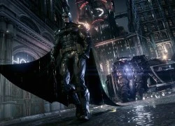 Batman tuyên bố "tuyệt thực" đến khi sửa xong lỗi game