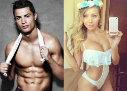 Cô nàng ngực bự khoe đã "ngủ" với Ronaldo