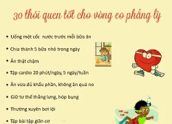 30 thói quen tốt cho vòng eo phẳng lỳ