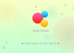 Battle of Balls - Đại chiến bóng với game thủ trên thế giới