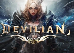 Cơ hội đăng ký chơi Devilian tiếng Anh cho game thủ Việt