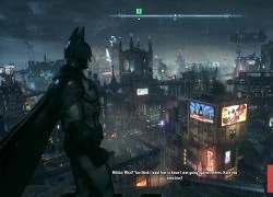 Game thủ &#8220;gà mờ&#8221; trải nghiệm Batman: Arkham Knight