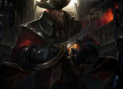 Gangplank sắp bị xóa sổ vĩnh viễn khỏi Liên Minh Huyền Thoại?