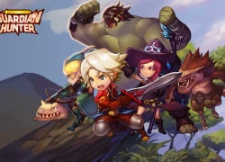 Guardian Hunter - Game ARPG đỉnh đang "gây sốt" cộng đồng game thủ