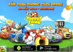 Oppa Tank chính thức ra mắt lúc 15h00 chiều nay