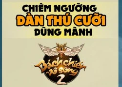 Chiêm ngưỡng dàn thú cưỡi dũng mãnh của Bách Chiến Vô Song 2