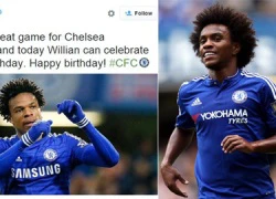 Chúc mừng sinh nhật Willian lại nhầm sang Loic Remy