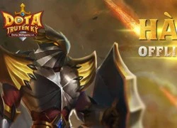 DoTa Truyền Kỳ tổ chức offline tại Hà Nội vào 15/8