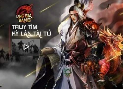 Lang Gia Bảng hé lộ hình ảnh Việt hóa cùng teaser đẹp mắt