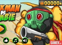 Stickman vs Zombie - Hài hước với người que chống lại zombie