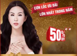 Viện thẩm mỹ Khơ Thị ưu đãi sốc 50% trong tháng 8