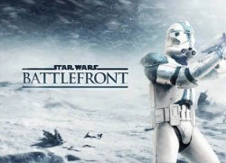 Game bắn súng Star Wars: Battlefront chuẩn bị mở cửa vào tháng 10